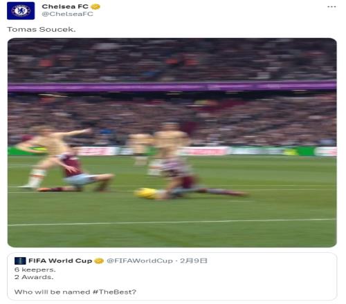 谁当选FIFA年度最佳门将？切尔西官推晒“神扑”视频：绍切克