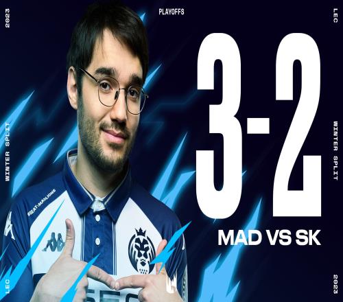 LEC冬季季后赛：MAD 3-2击败SK，将于明日与KOI决出最后决赛名额