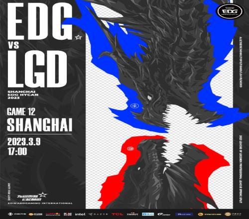 LPL今日赛前海报：EDG【双龙相争，势破云霄】 LGD【泪目】