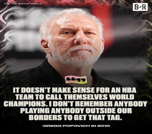 波波维奇:一支NBA球队自称世界冠军是没有任何意义的