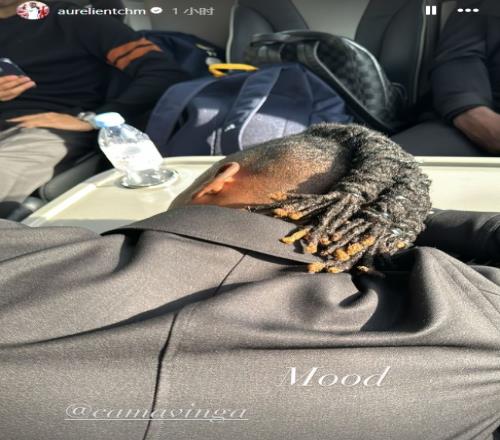 太累了琼阿梅尼晒卡马文加返程途中睡觉照片