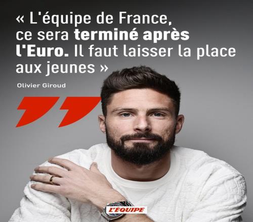 告别国家队！吉鲁：我的法国队生涯欧洲杯后结束要给年轻人让路